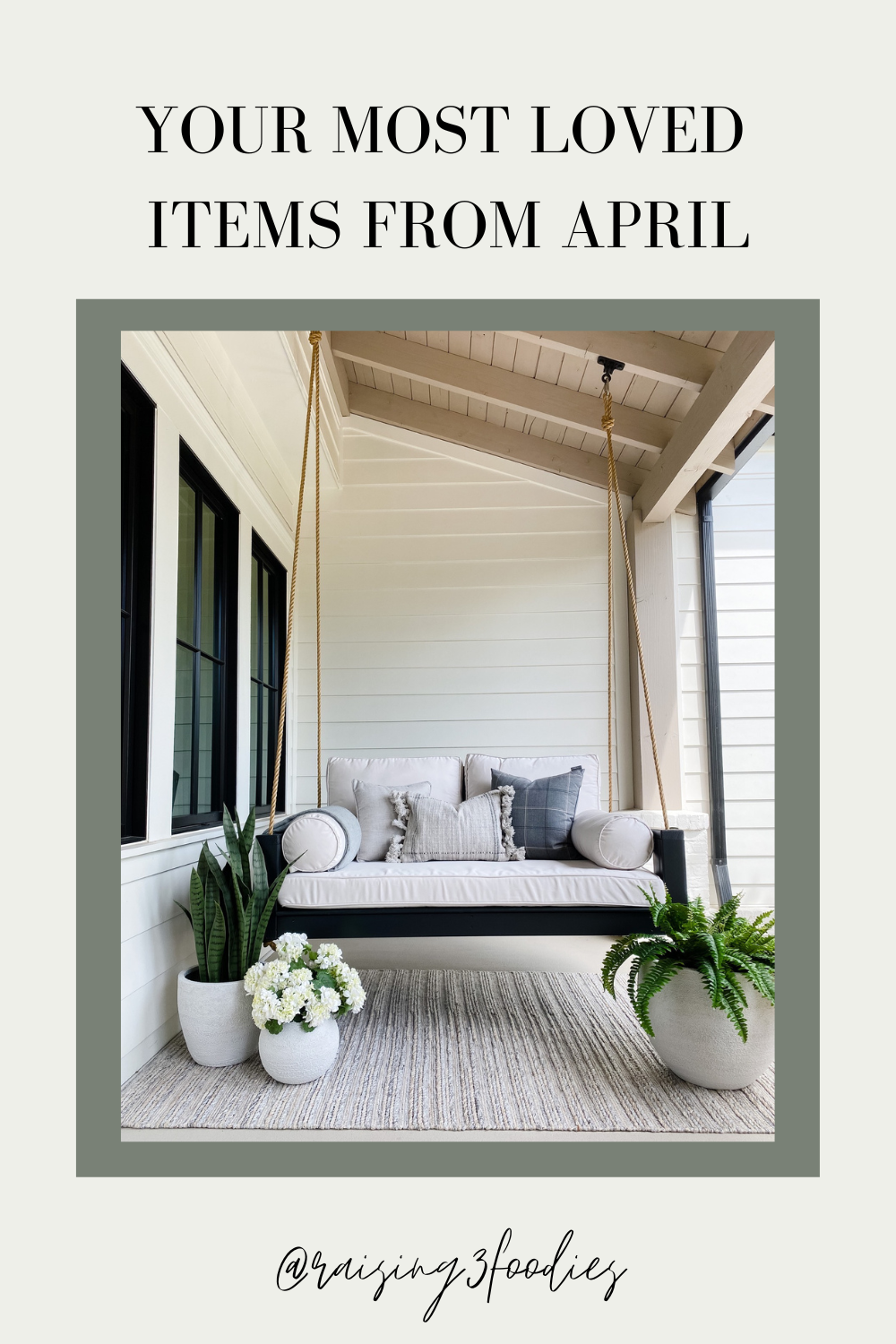 your most loved items from april